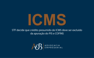 credito presumido icms pis cofins stf