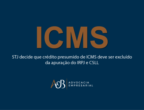 Crédito presumido de ICMS deve ser excluído do IRPJ e CSLL